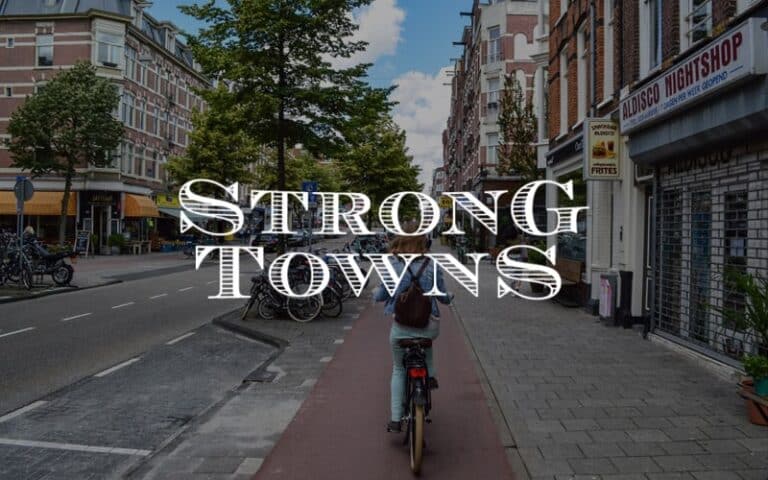 resource strong towns 3338881316 768x480